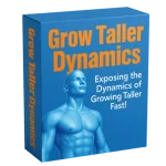 Grow Taller Dynamics™ System – Scientifically Proven Height Boosting Program