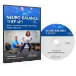 Neuro-Balance Therapy™: Restore Stability & Confidence with a Simple 10-Second Ritual