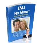 TMJ No More™ – The 3-Minute Daily Solution to End Jaw Pain & Tinnitus Naturally