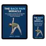 The Back Pain Miracle™ – Natural Relief System to Restore Flexibility & Eliminate Chronic Pain