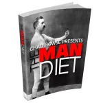 The Man Diet Method – Naturally Boost Testosterone & Reclaim Your Masculine Edge