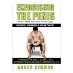 The Ultimate Male Vitality Masterclass: Iron Crotch Qigong, Jelqing & Penis Health System